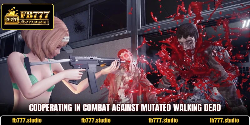 Cooperating in combat against mutated walking dead