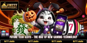 Future Tech Slots - The Rise Of New Gaming Technology