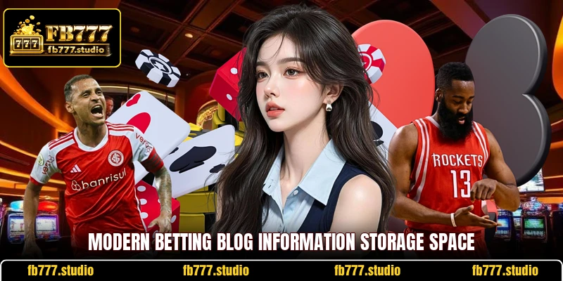 Modern betting blog information storage space