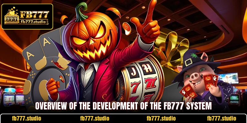 Overview of the development of the FB777 system